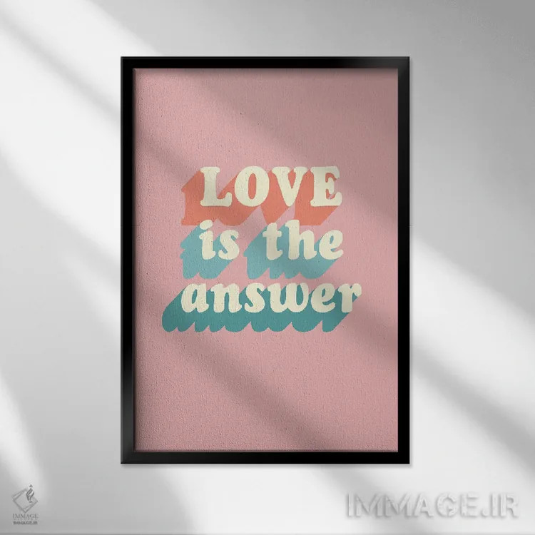 تابلو مدرن عشق پاسخ است اثر فانیتسا پترو - نمای قابدار مشکی