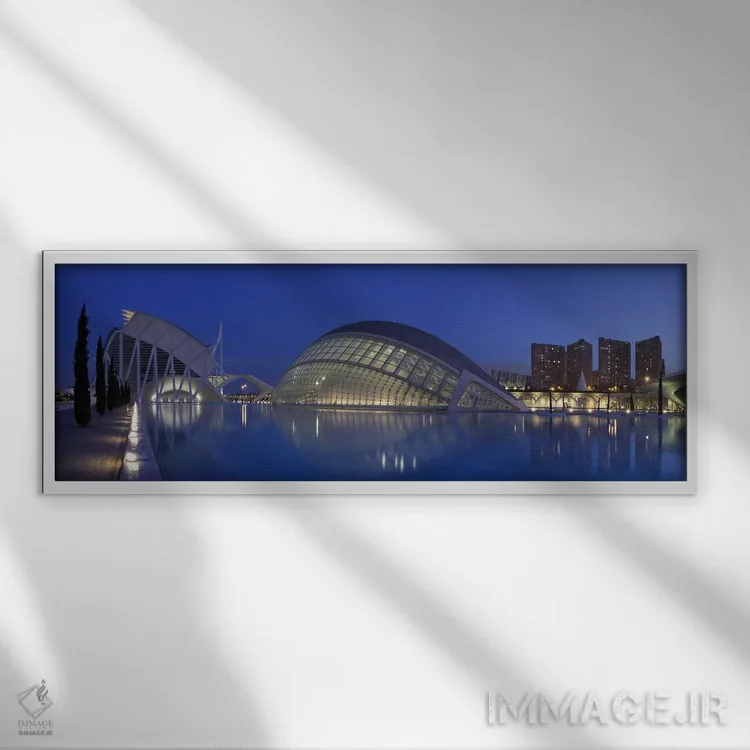 تابلو دکوراتیو Ciutat De Les Arts I Les Ciencies, Valencia, Spain,خانه… اثر پانورامیک ایمجز - نمای قابدار سفید