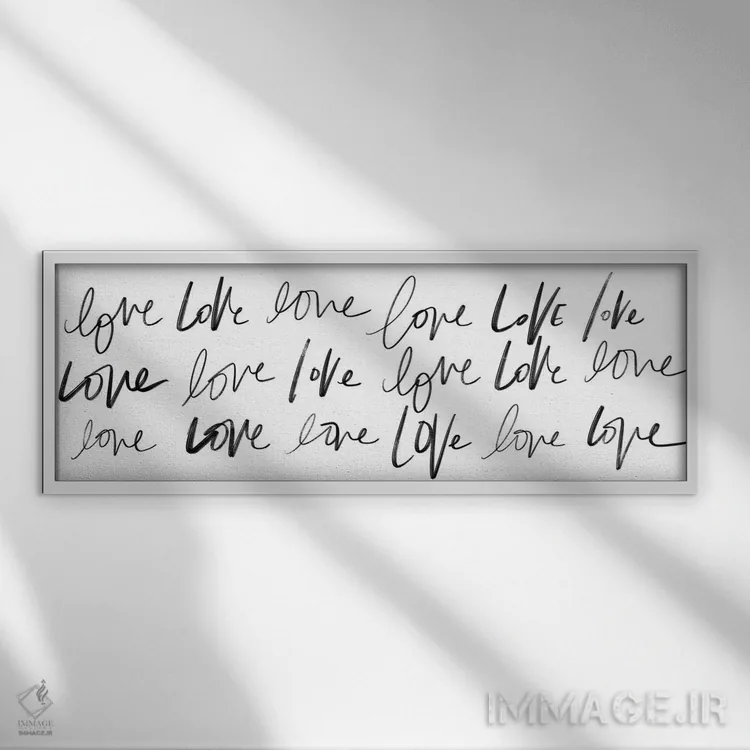 تابلو دکوراتیو Love, Love,عشق، عشق، عشق اثر استودیو گرافیک SD - نمای قابدار سفید