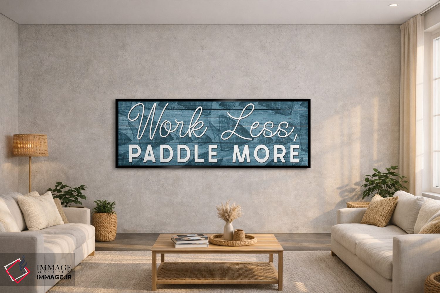 تابلو دکوراتیو Paddle More,کمتر کار کن، بیشتر پارو بزن اثر یاس نفاس دیزاینز - D4B