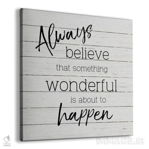 تابلو دکوراتیو همیشه ایمان داشته باش اثر کاترینا کراون - نمای پرسپکتیو محصول