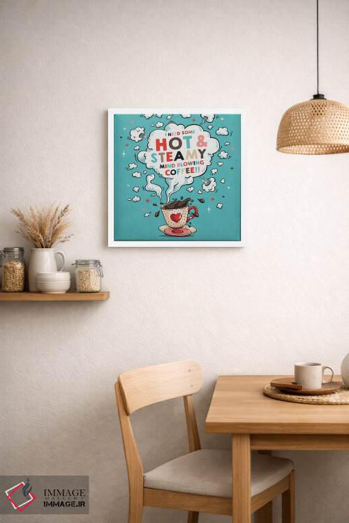 تابلو دکوراتیو داغ و بخاردار اثر استر کی - D1W