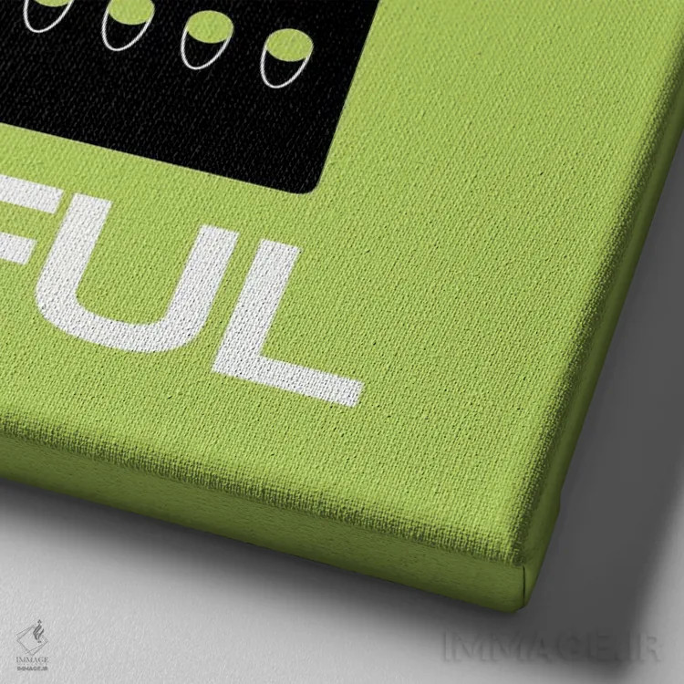 تابلو دکوراتیو سپاسگزار باش اثر فایو بای فایو کالکتیو - نمای نزدیک بافت بوم