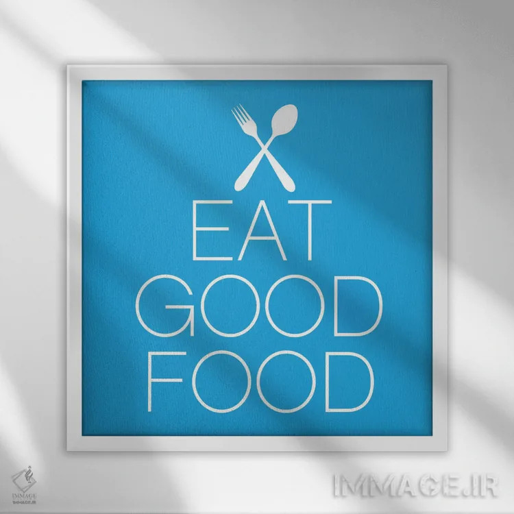 تابلو مینیمال غذای خوب بخور اثر فایو بای فایو کالکتیو - نمای قابدار سفید