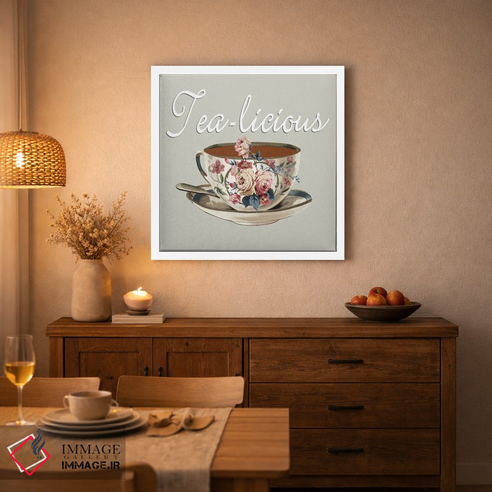 تابلو دکوراتیو خوش طعم مثل چای اثر کارن اسمیت - D3W