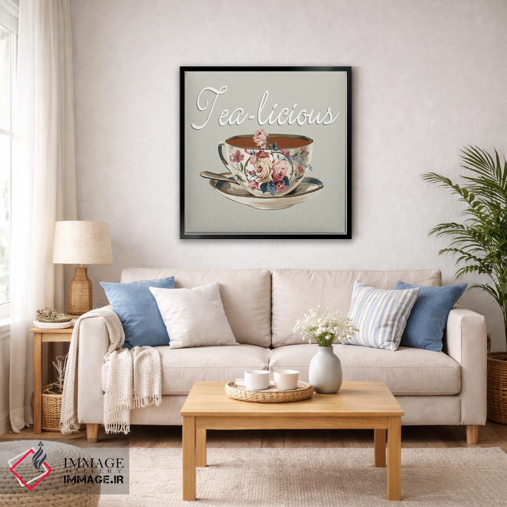 تابلو دکوراتیو خوش طعم مثل چای اثر کارن اسمیت - D6B