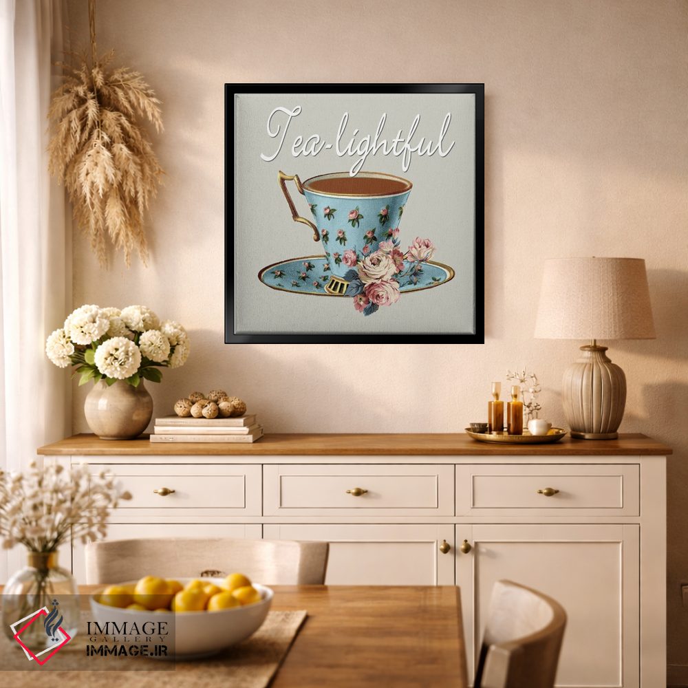 تابلو دکوراتیو دل انگیز مثل چای اثر کارن اسمیت - D1B