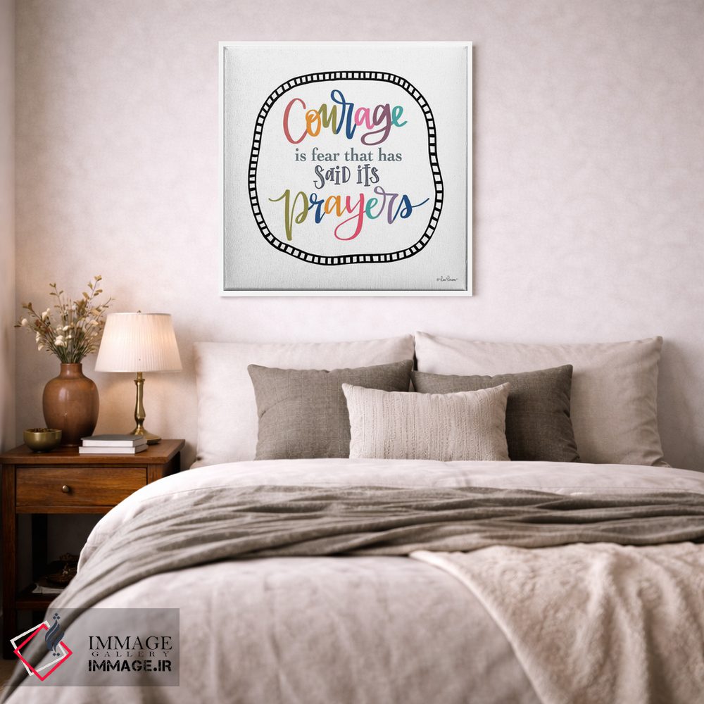 تابلو دکوراتیو شجاعت همان ترس است اثر لیزا لارسون - D2W
