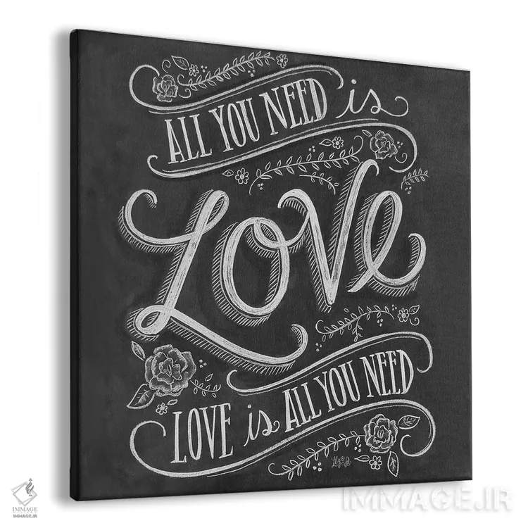 تابلو دکوراتیو تنها عشق نیاز است اثر لیلی و ول - نمای پرسپکتیو محصول