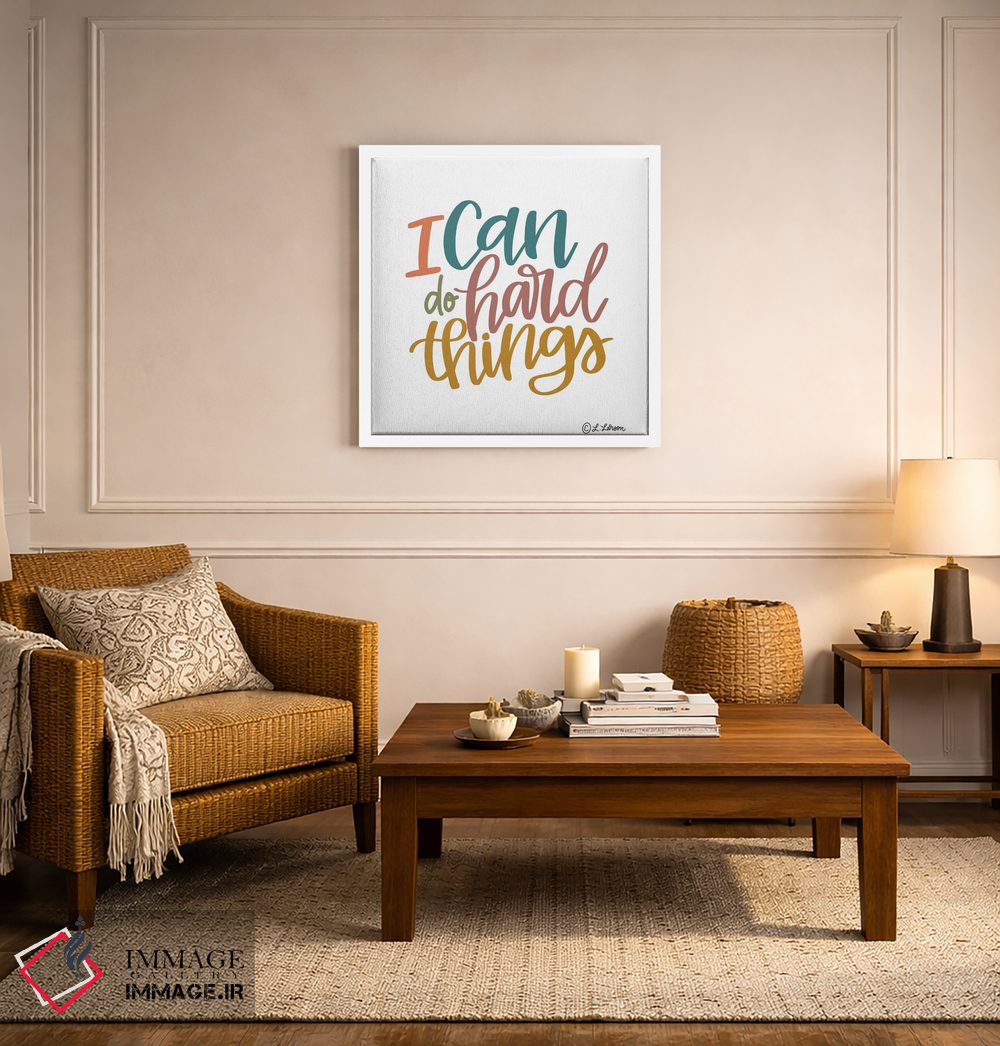 تابلو دکوراتیو من می توانم کارهای سخت را انجام دهم اثر لیزا لارسون - D5W