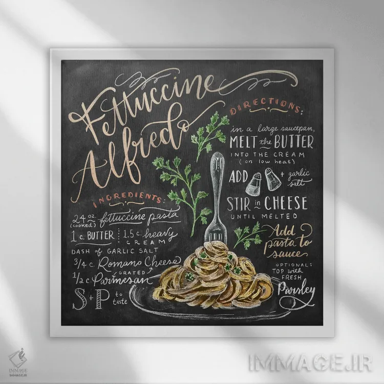 تابلو دکوراتیو دستور تهیه فتوچینی آلفردو اثر لیلی و ول - نمای قابدار سفید