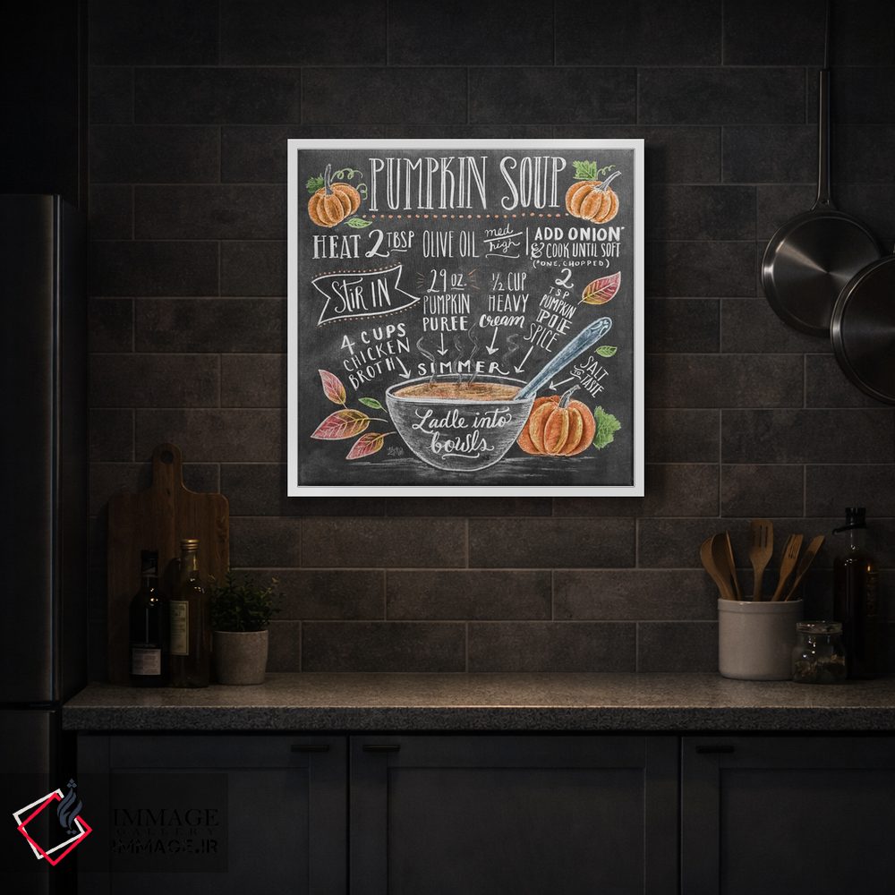 تابلو دکوراتیو دستور تهیه سوپ کدو حلوایی اثر لیلی و ول - D2W