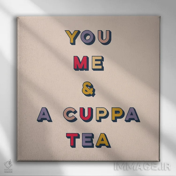 تابلو مدرن Me And A Cuppa Tea,تو، من و یک فنجان چای اثر لوسی میشل - نمای روبهرو روی دیوار