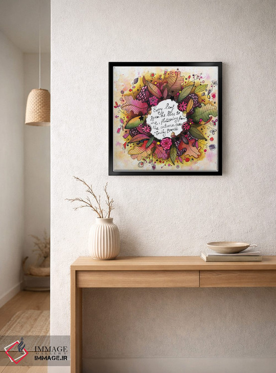 تابلو دکوراتیو حلقه گل پاییزی جدید با نقل قول اثر تامارا لاپورت - D5B