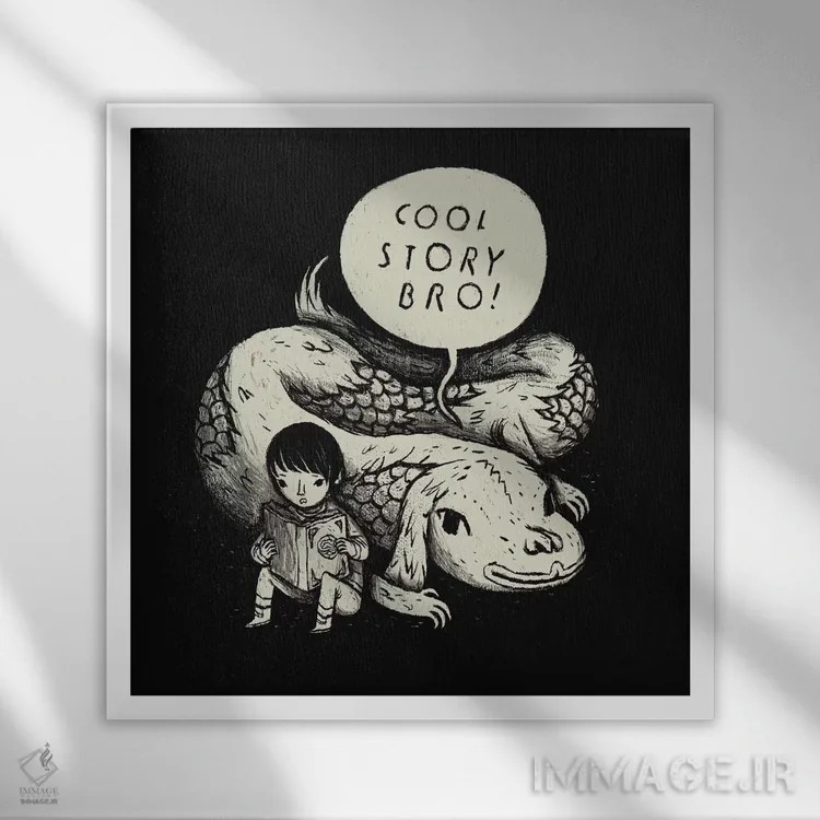 تابلو دکوراتیو داستان جالبی بود، داداش! اثر لوئیس روسکوش - نمای قابدار سفید