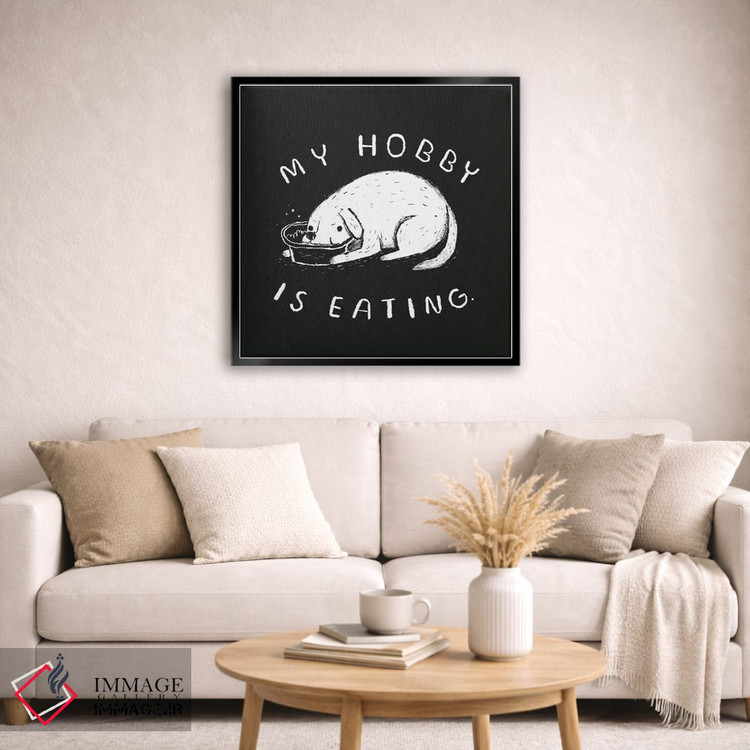 تابلو دکوراتیو سرگرمی من غذا خوردنه اثر لوئیس روسکوش - D4B