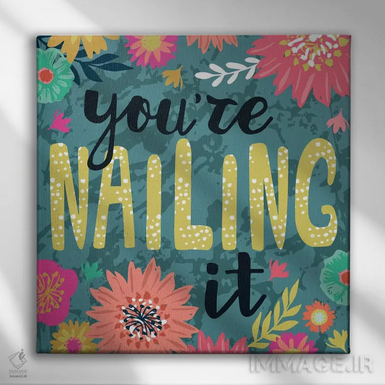 تابلو دکوراتیو هرروزه با سخنان پرانرژی ۳ اثر لیزا وایت باتن - نمای روبهرو روی دیوار