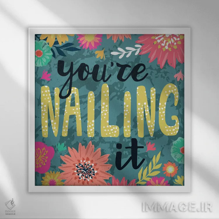 تابلو دکوراتیو هرروزه با سخنان پرانرژی ۳ اثر لیزا وایت باتن - نمای قابدار سفید