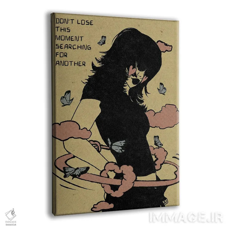 تابلو دکوراتیو در جستجوی لحظه دیگر، این لحظه را از دست نده اثر ایلو ناتیکا - نمای پرسپکتیو محصول