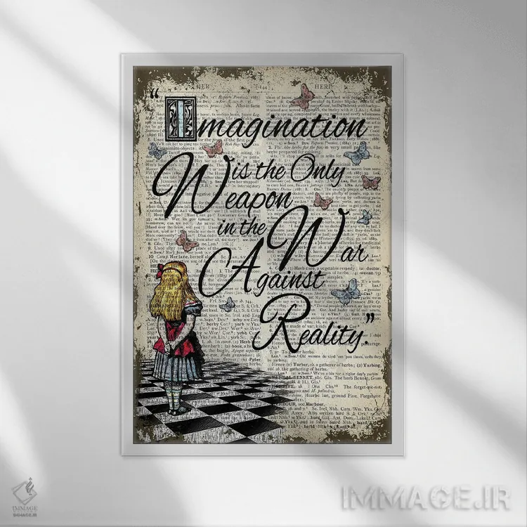 تابلو دکوراتیو آلیس در سرزمین عجایب "تخیل تنها سلاح است" اثر این د فریم شاپ - نمای قابدار سفید