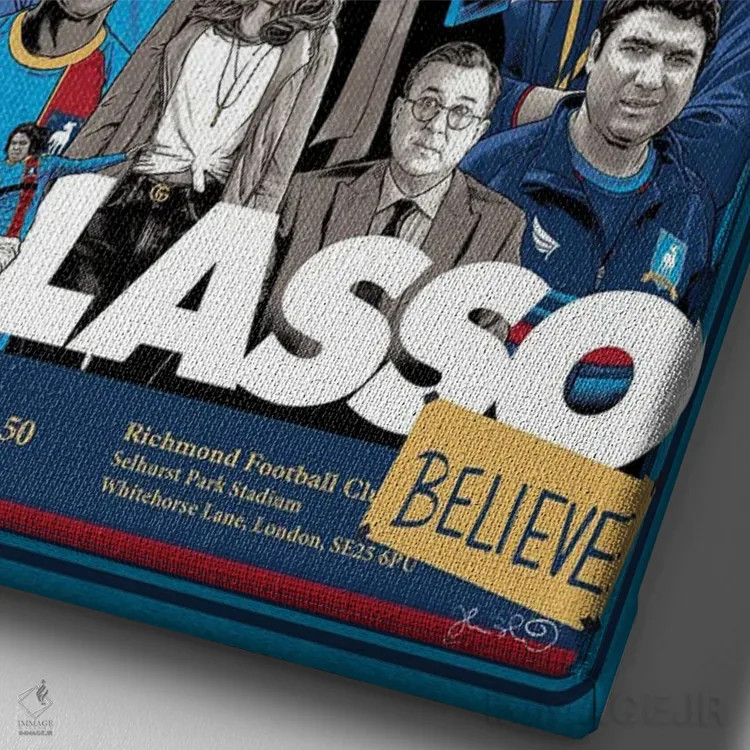 تابلو دکوراتیو تد لاسو اثر جاشوا بودیچ - نمای نزدیک بافت بوم