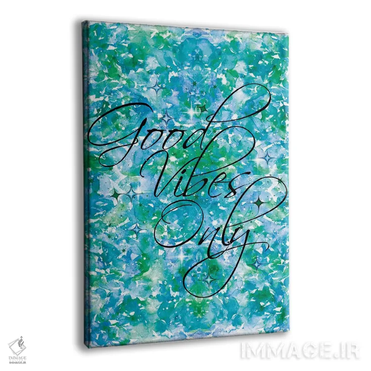 تابلو دکوراتیو فقط انرژی مثبت اثر جولیا دی سانو - نمای پرسپکتیو محصول