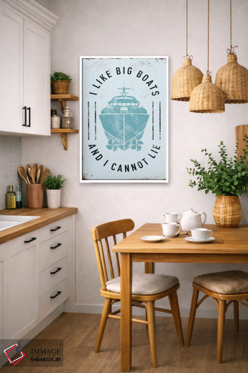 تابلو دکوراتیو من کشتی های بزرگ را دوست دارم اثر جی جی براندو - D6W