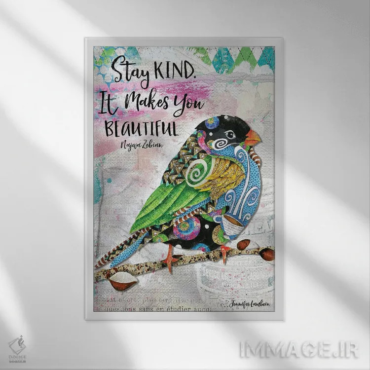 تابلو دکوراتیو مهربان بمان اثر جنیفر لمباین - نمای قابدار سفید