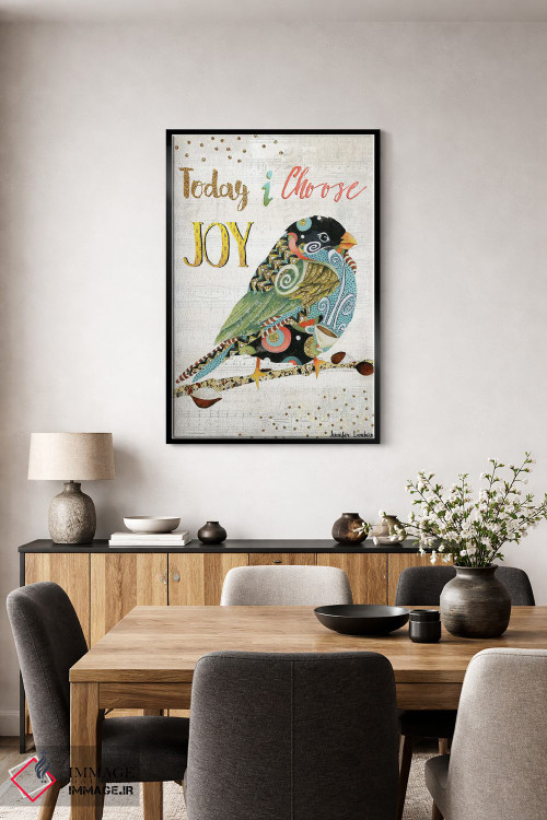 تابلو دکوراتیو امروز پرنده شادی را انتخاب می کنم اثر جنیفر لمباین - D4B