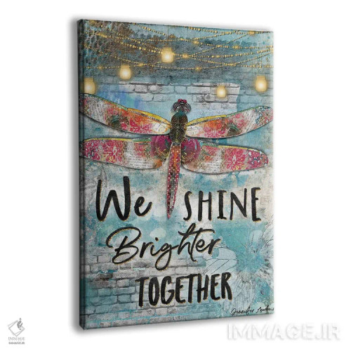 تابلو دکوراتیو ما با هم درخشان تر می شویم اثر جنیفر لمباین - نمای پرسپکتیو محصول