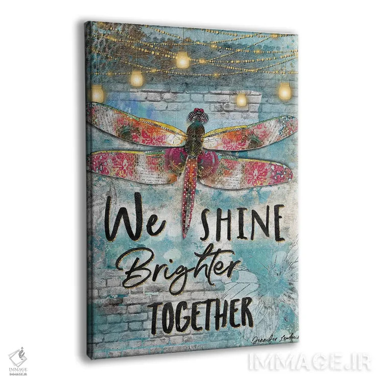 تابلو دکوراتیو ما با هم درخشان تر می شویم اثر جنیفر لمباین - نمای پرسپکتیو محصول