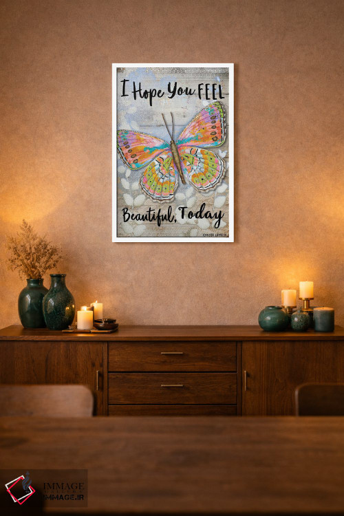تابلو دکوراتیو امیدوارم امروز حس زیبایی داشته باشی اثر جنیفر لمباین - D1W