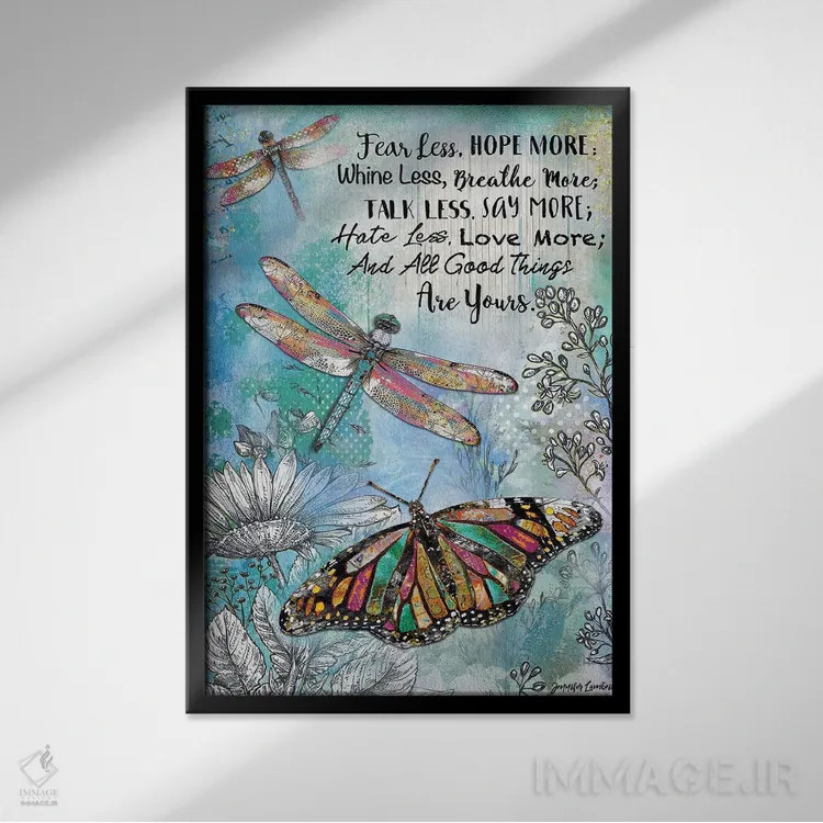 تابلو دکوراتیو کمتر بترس و بیشتر امید داشته باش اثر جنیفر لمباین - نمای قابدار مشکی