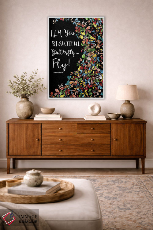 تابلو دکوراتیو You Beautiful Butterfly,بپر، ای پروانه زیبا اثر جنیفر لمباین - D3W
