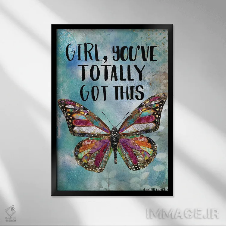 تابلو دکوراتیو You've Totally Got This,دختر، تو کاملا از پسش برمی آیی اثر جنیفر لمباین - نمای قابدار مشکی