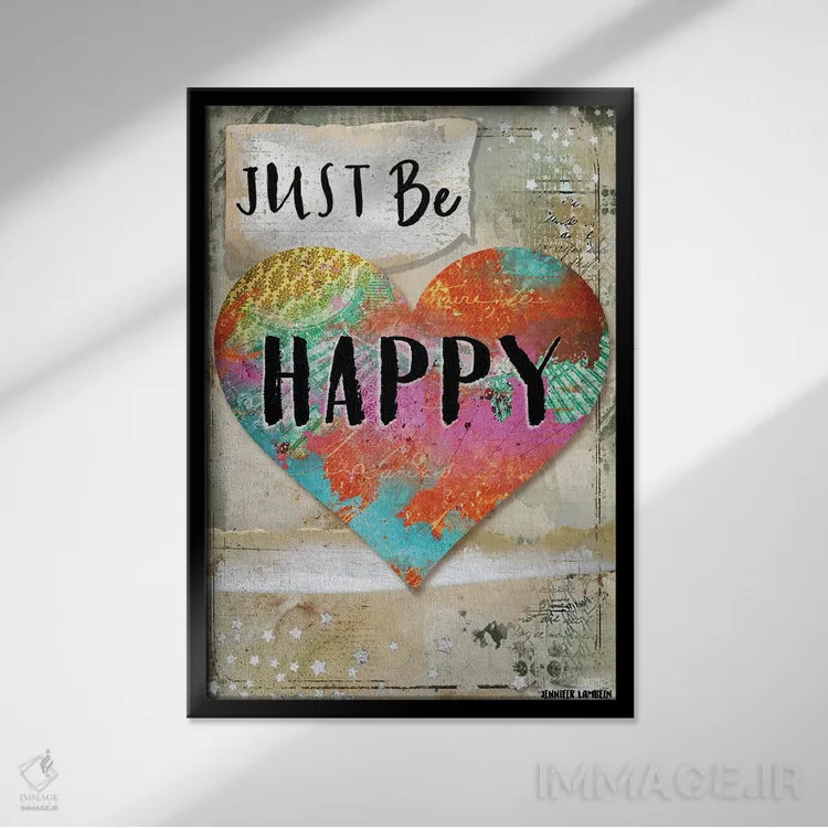 تابلو دکوراتیو فقط خوشحال باش اثر جنیفر لمباین - نمای قابدار مشکی