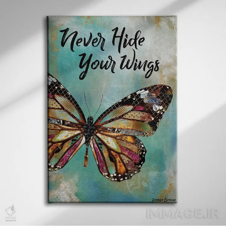تابلو دکوراتیو هرگز بال هایت را پنهان نکن اثر جنیفر لمباین - نمای روبهرو روی دیوار