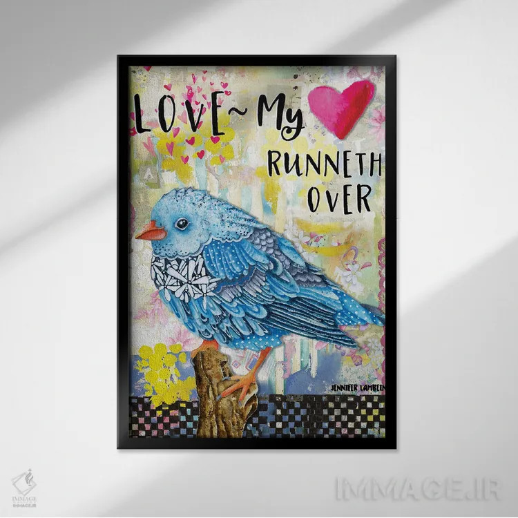 تابلو دکوراتیو My Cup Runneth Over,عشق، جام حیاتم لبریز است اثر جنیفر لمباین - نمای قابدار مشکی