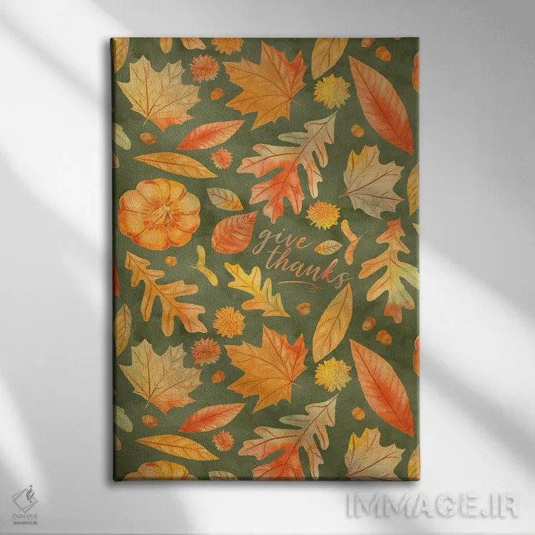 تابلو دکوراتیو شکرگزاری با برگ های پاییزی سبز به سبک آبرنگ اثر ژاکلین مالدونادو - نمای روبهرو روی دیوار