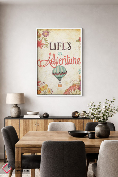 تابلو دکوراتیو از ماجراجویی های زندگی لذت ببر اول اثر جوزفینا - D3W