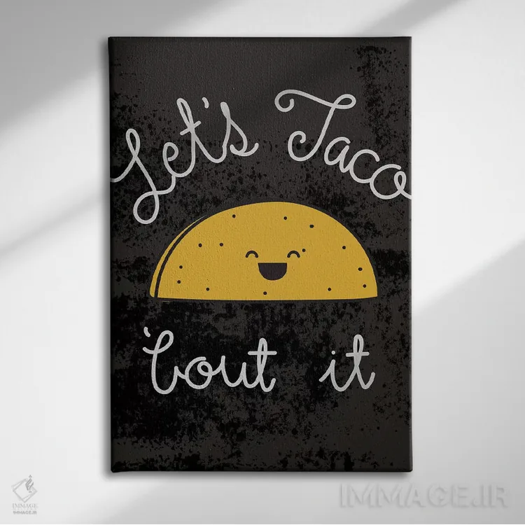 تابلو دکوراتیو درباره تاکو صحبت کن I اثر جسیکا ویبل - نمای روبهرو روی دیوار