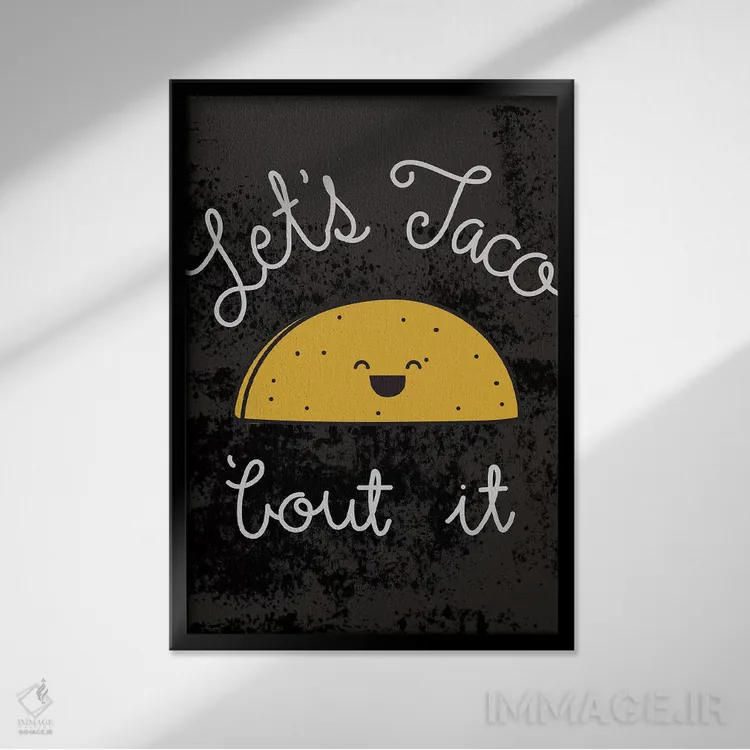 تابلو دکوراتیو درباره تاکو صحبت کن I اثر جسیکا ویبل - نمای قابدار مشکی