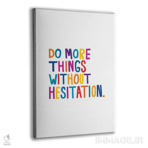 تابلو دکوراتیو بدون تردید اثر جولیا والک - نمای پرسپکتیو محصول