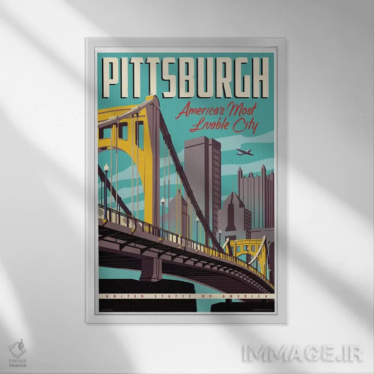 تابلو دکوراتیو پوستر پیتزبورگ؛ قابل زیست ترین شهر اثر جیم زانیسر - نمای قابدار سفید