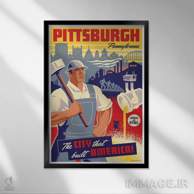تابلو دکوراتیو پوستر سفر کارگر فولاد پیتزبورگ اثر جیم زانیسر - نمای قابدار مشکی