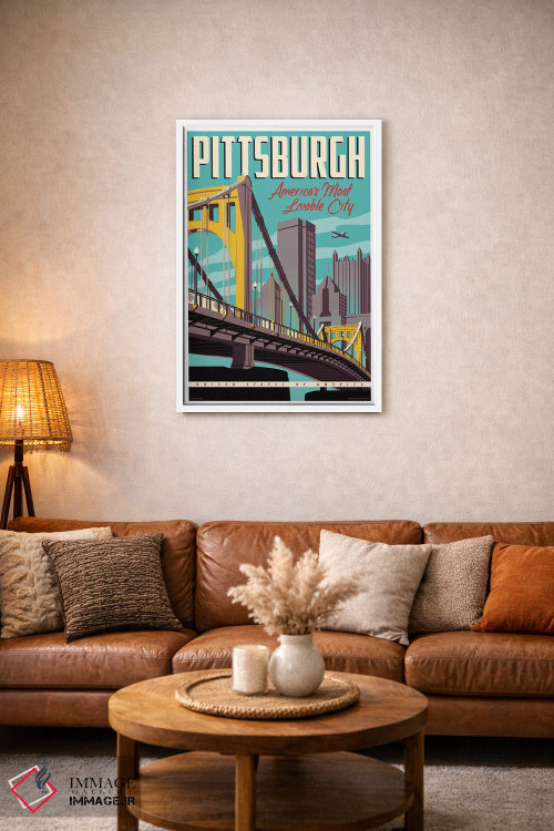 تابلو دکوراتیو پوستر پیتزبورگ؛ قابل زیست ترین شهر اثر جیم زانیسر - D1W