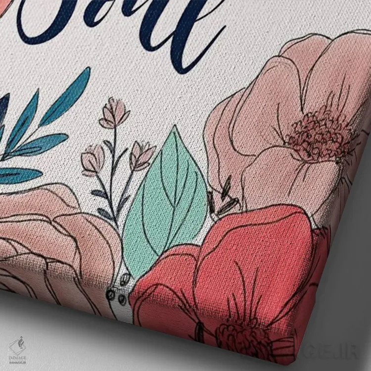 تابلو دکوراتیو گل های "همه چیز خوب است" اثر کیتی برایانت - نمای نزدیک بافت بوم