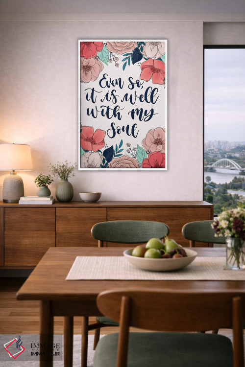 تابلو دکوراتیو گل های "همه چیز خوب است" اثر کیتی برایانت - D5W