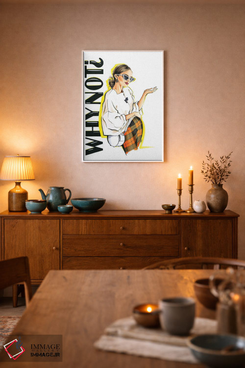 تابلو دکوراتیو چرا که نه اثر کاترینا پاشه گور - D5W