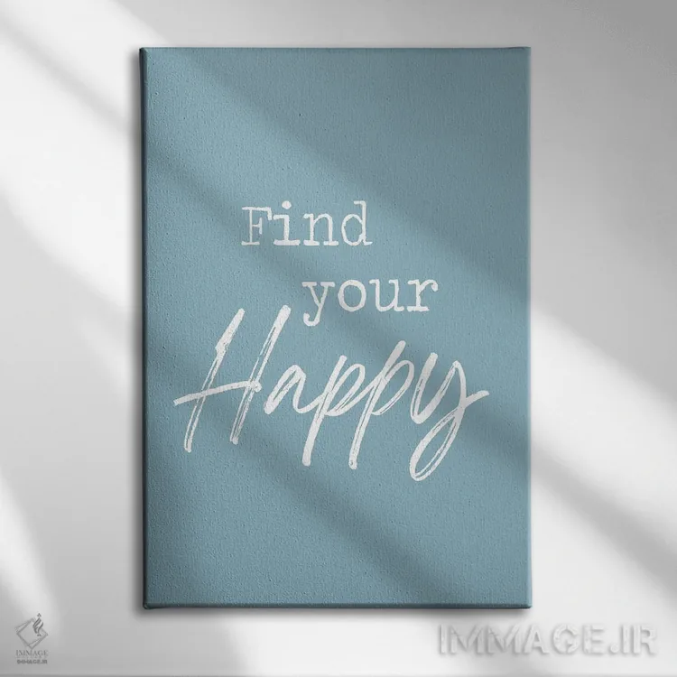 تابلو مدرن شادمانی خود را پیدا کن اثر لولا بیژو و کمپانی - نمای روبهرو روی دیوار